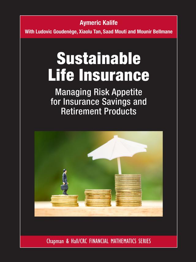 Sustainable Life Insurance by Aymeric Kalife, Ludovic Goudenège, Mounir Bellmane, Mouti Saad, Tan Xiaolu