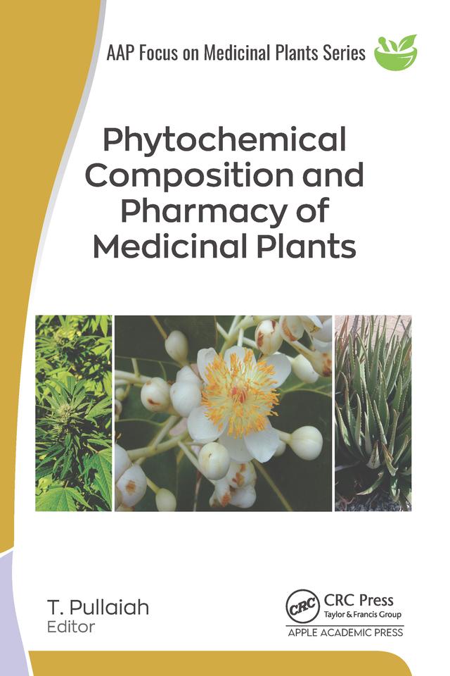 Phytochemical Composition and Pharmacy of Medicinal Plants by T. Pullaiah