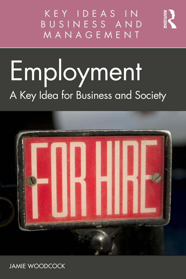 Employment by Jamie Woodcock