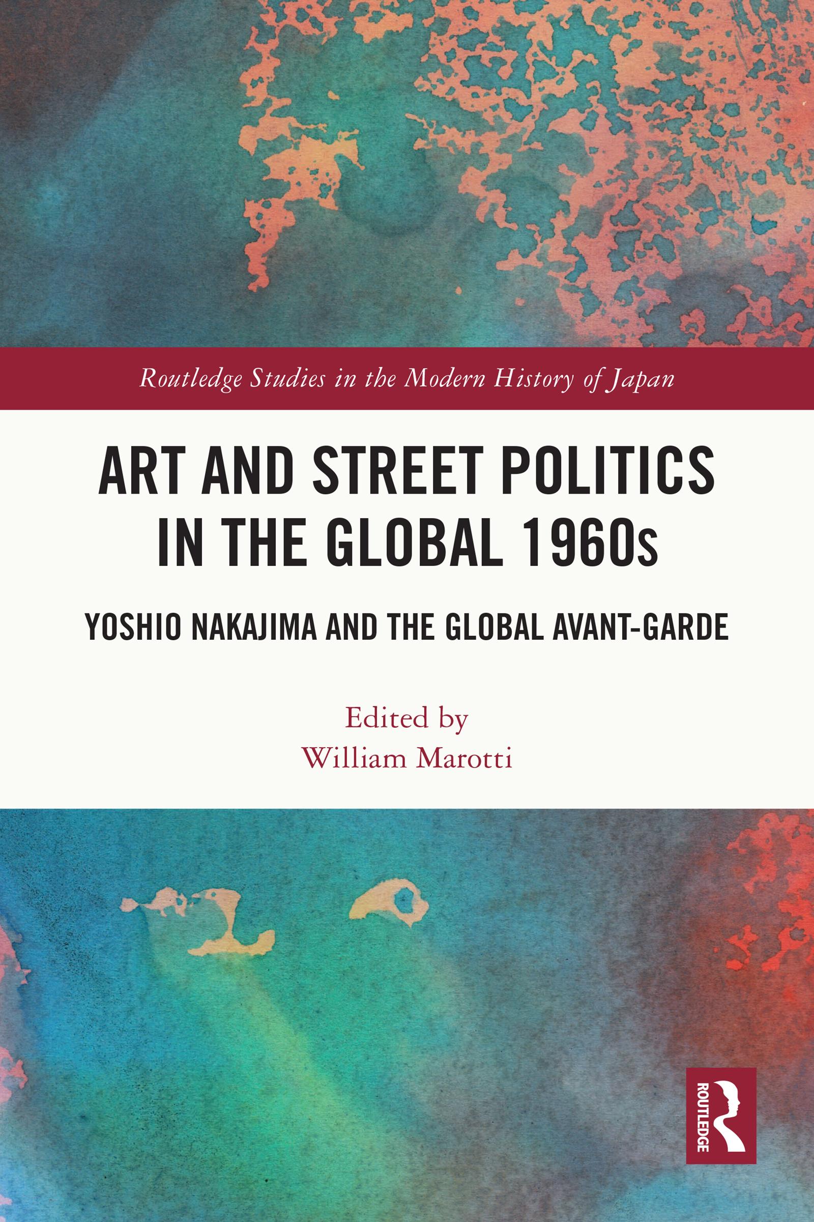 Art and Street Politics in the Global 1960s