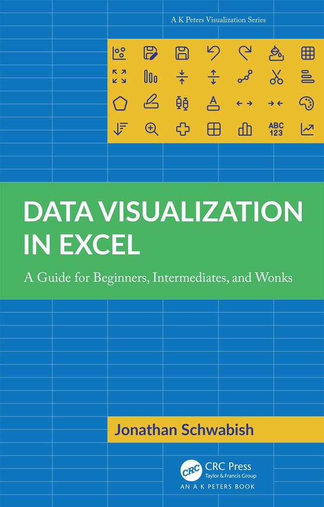 Data Visualization in Excel by Jonathan Schwabish