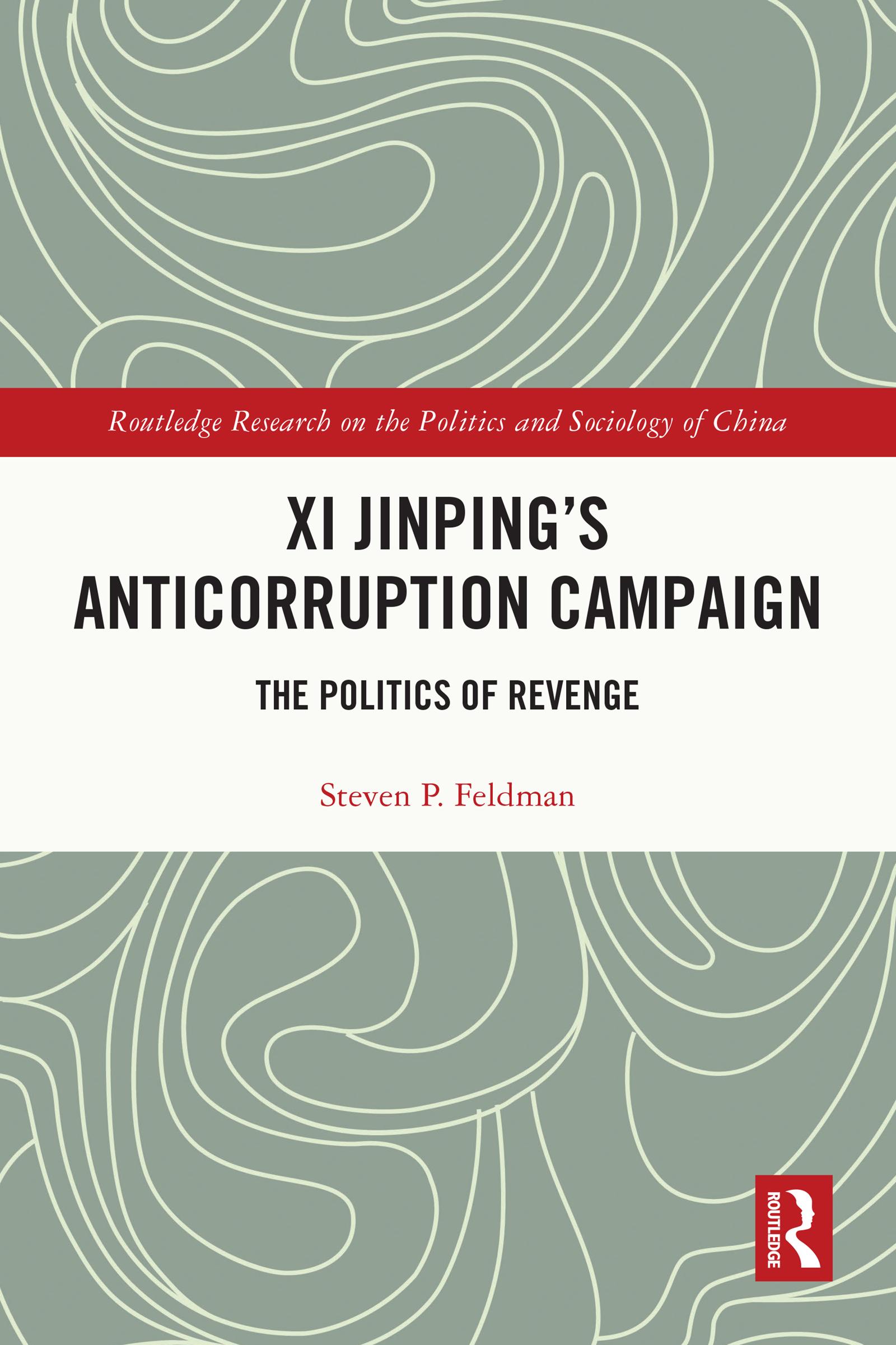 Xi Jinping's Anticorruption Campaign
