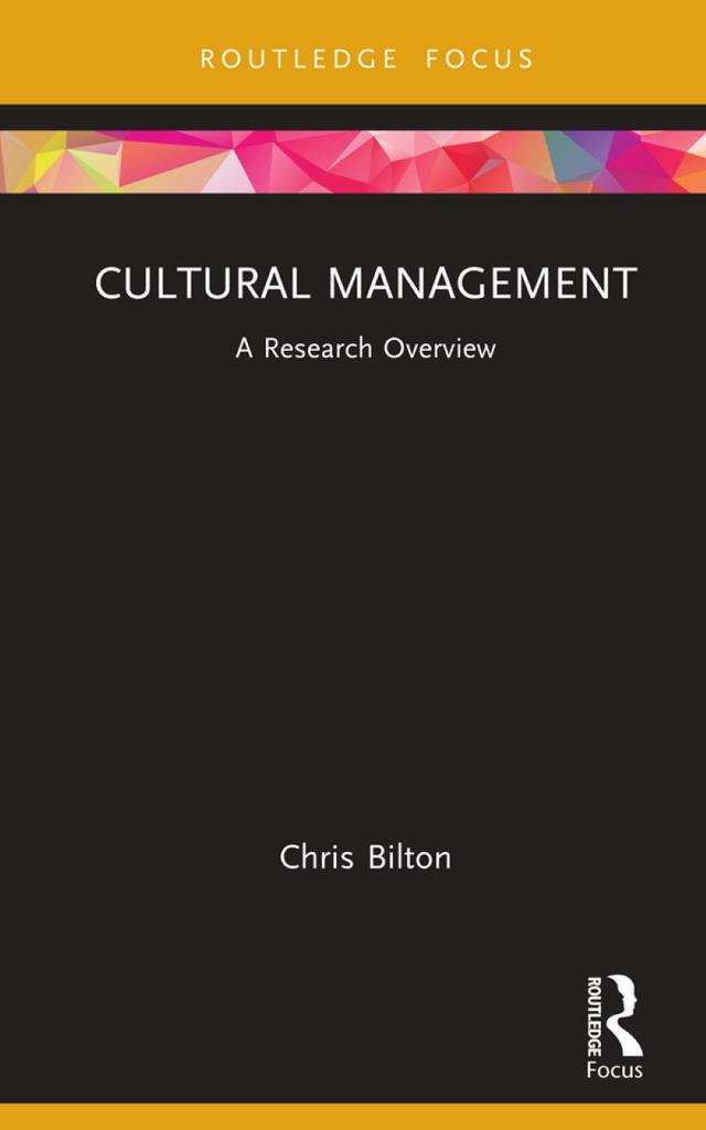 Cultural Management by Chris Bilton