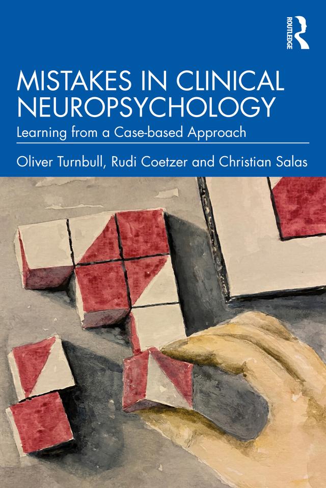Mistakes in Clinical Neuropsychology by Christian Salas, Oliver Turnbull, Rudi Coetzer