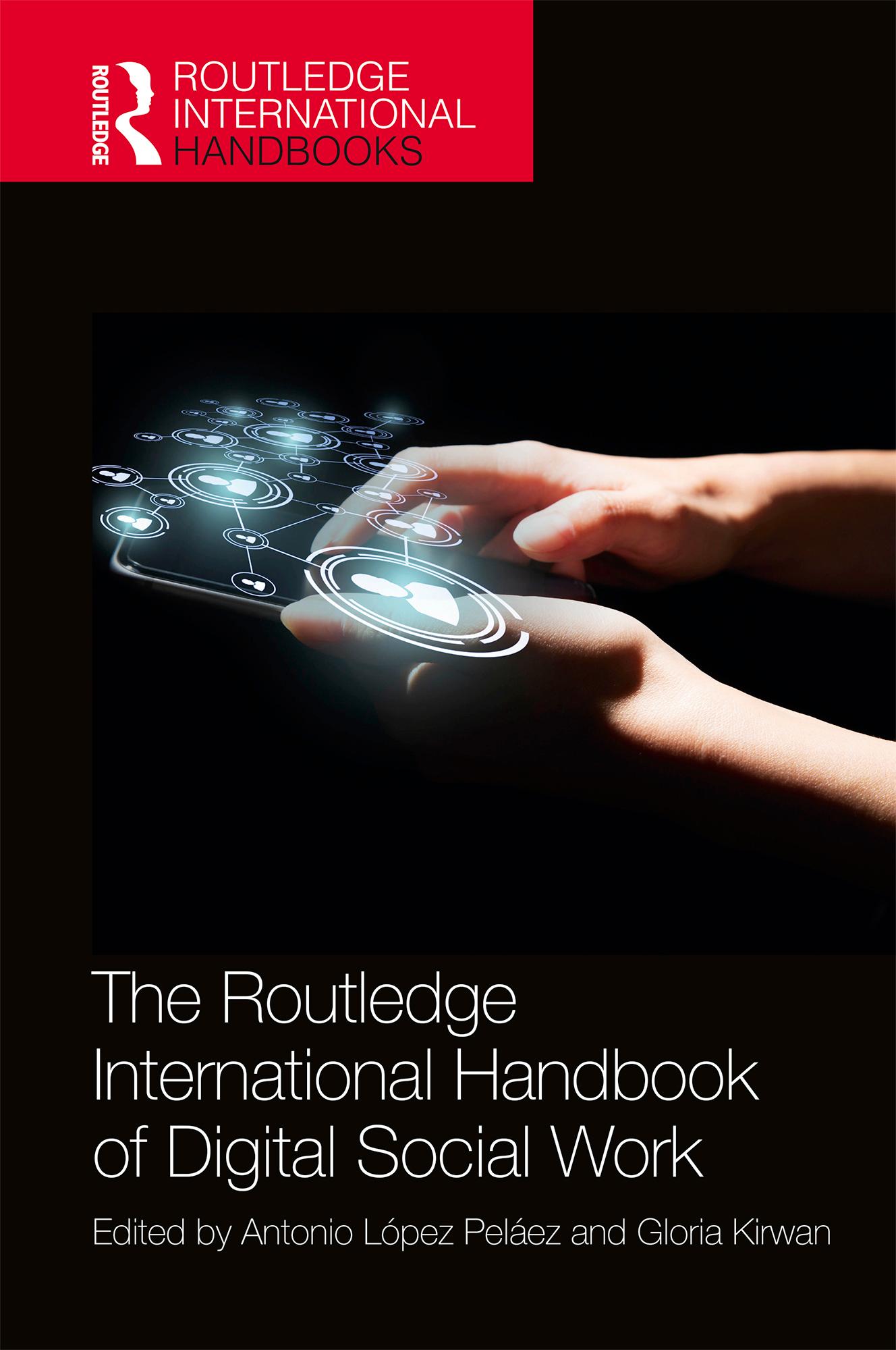 The Routledge International Handbook of Digital Social Work