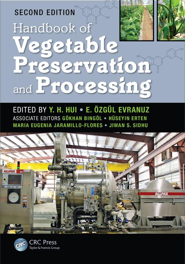 Handbook of Vegetable Preservation and Processing by E. Özgül Evranuz, Y. H. Hui