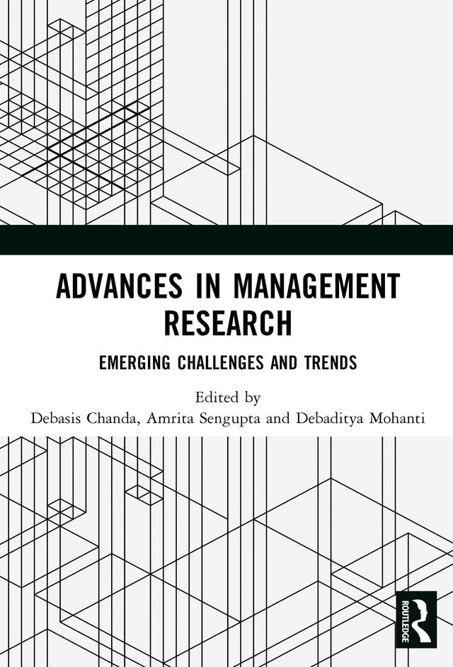 Advances in Management Research by Amrita Sengupta, Debaditya Mohanti, Debasis Chanda
