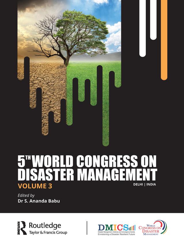5th World Congress on Disaster Management: Volume III by S. Ananda Babu