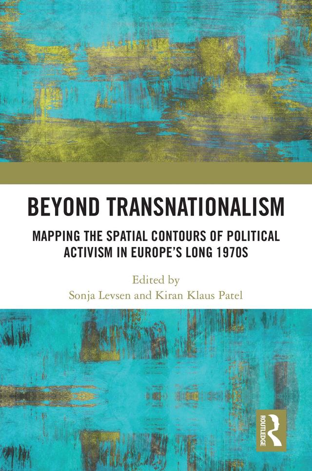 Beyond Transnationalism by Kiran Klaus Patel, Sonja Levsen