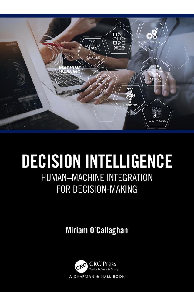 Decision Intelligence by Miriam O'Callaghan