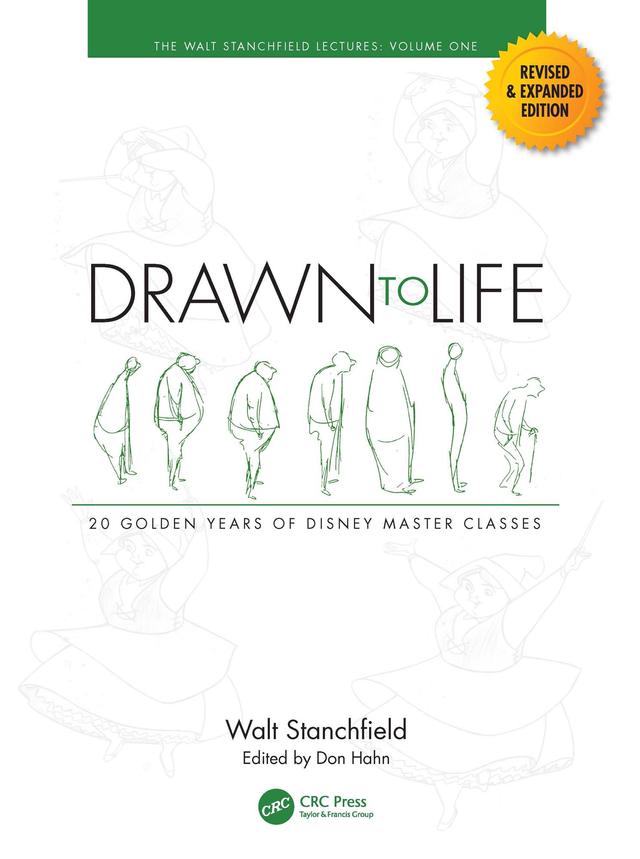Drawn to Life: 20 Golden Years of Disney Master Classes by Don Hahn, Walt Stanchfield