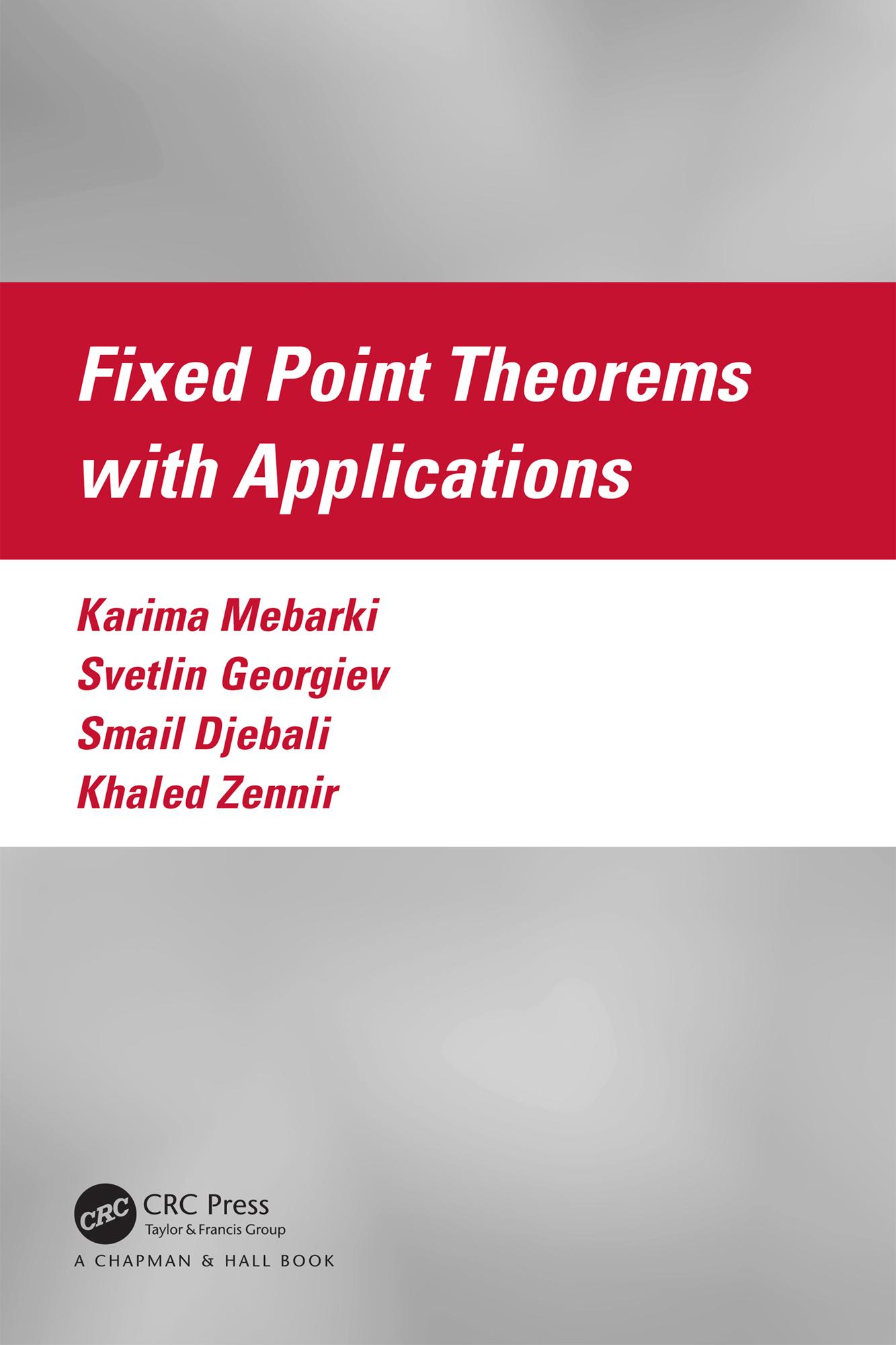 Fixed Point Theorems with Applications