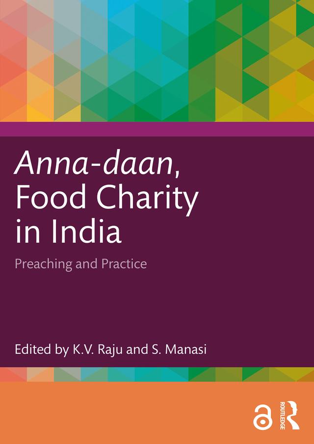 Anna-daan, Food Charity in India by K.V. Raju, S. Manasi