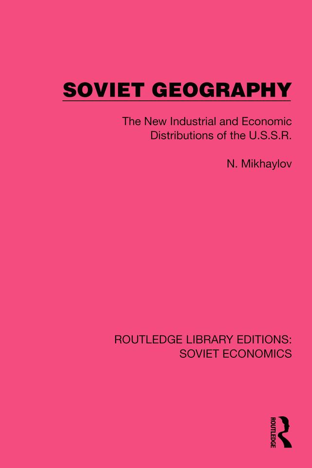 Soviet Geography by N. Mikhaylov