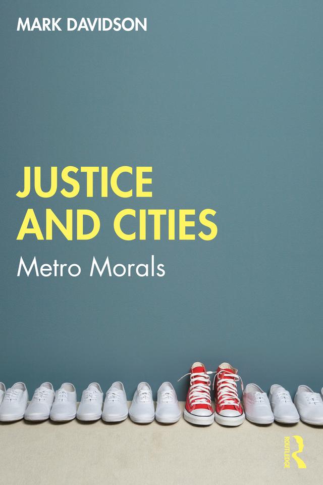 Justice and Cities by Mark Davidson