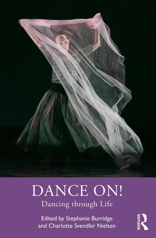 Dance On! by Charlotte Svendler Nielsen, Stephanie Burridge