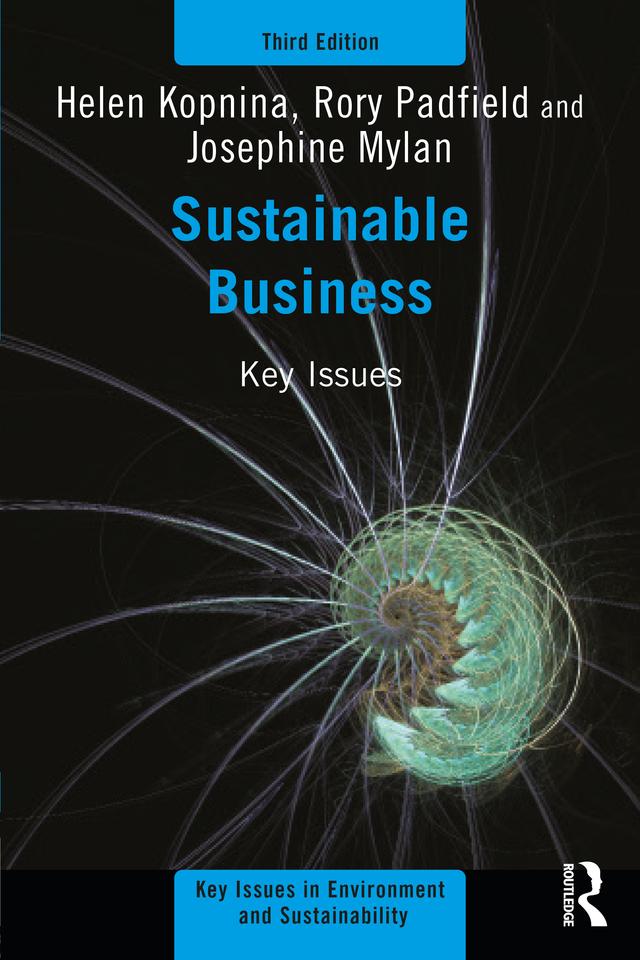 Sustainable Business by Helen Kopnina, Rory Padfield