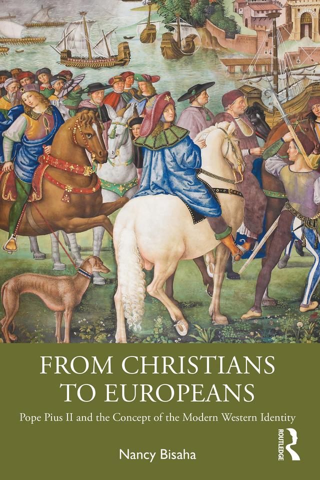 From Christians to Europeans by Nancy Bisaha