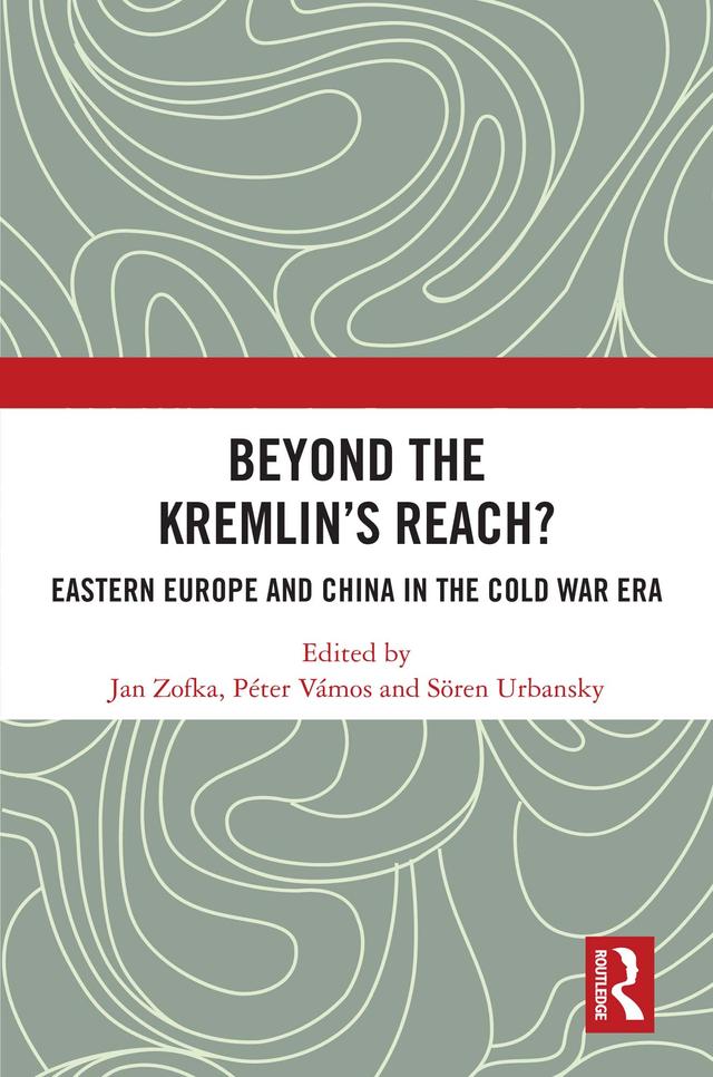 Beyond the Kremlin’s Reach? by Jan Zofka, Péter Vámos, Sören Urbansky