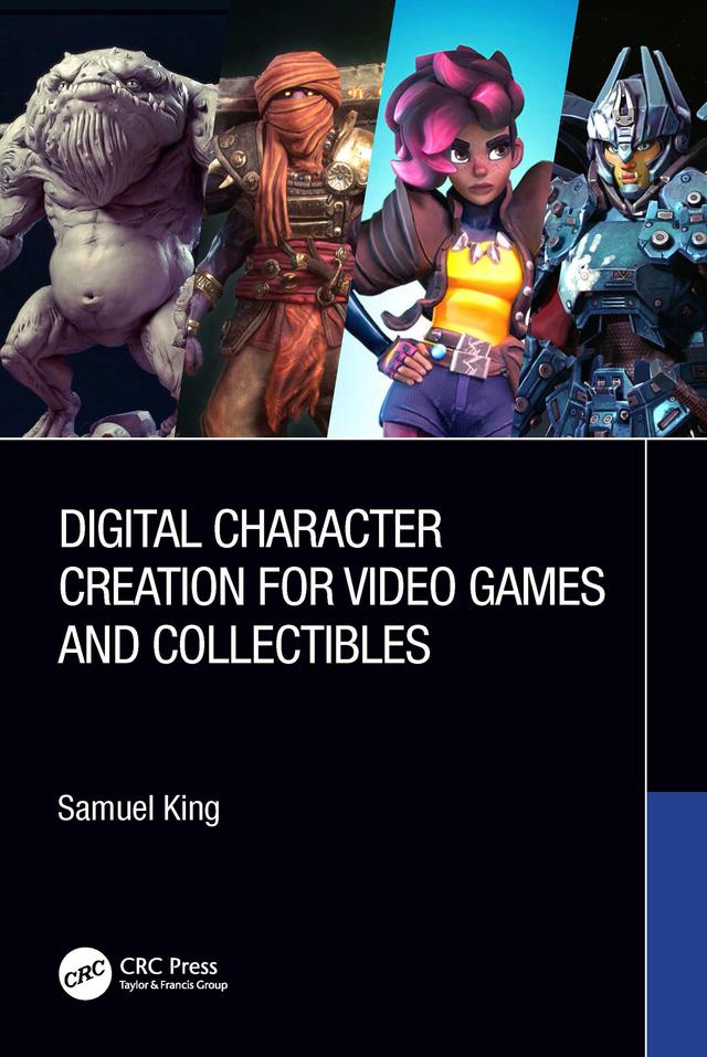 Digital Character Creation for Video Games and Collectibles by Samuel King