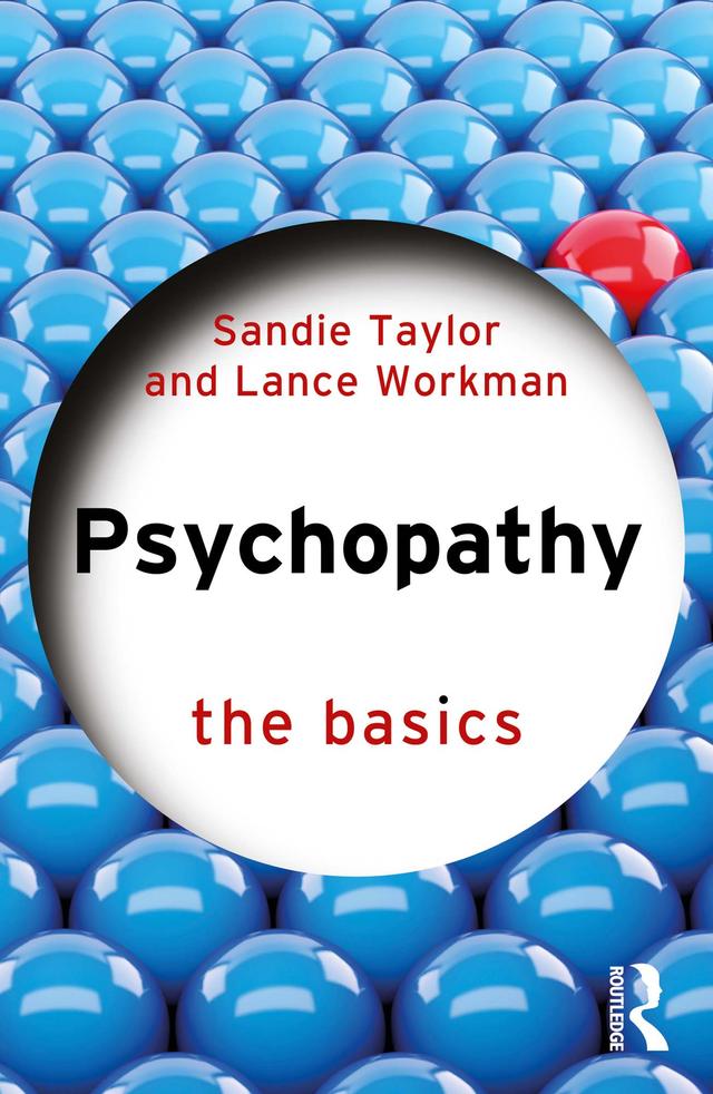 Psychopathy by Lance Workman, Sandie Taylor