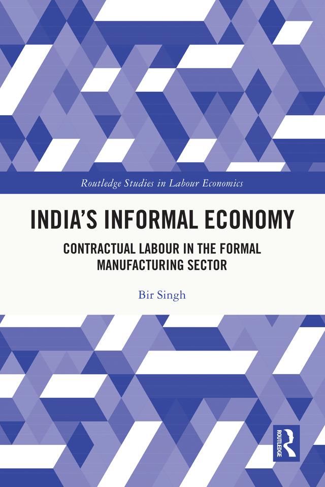 India's Informal Economy by Bir Singh