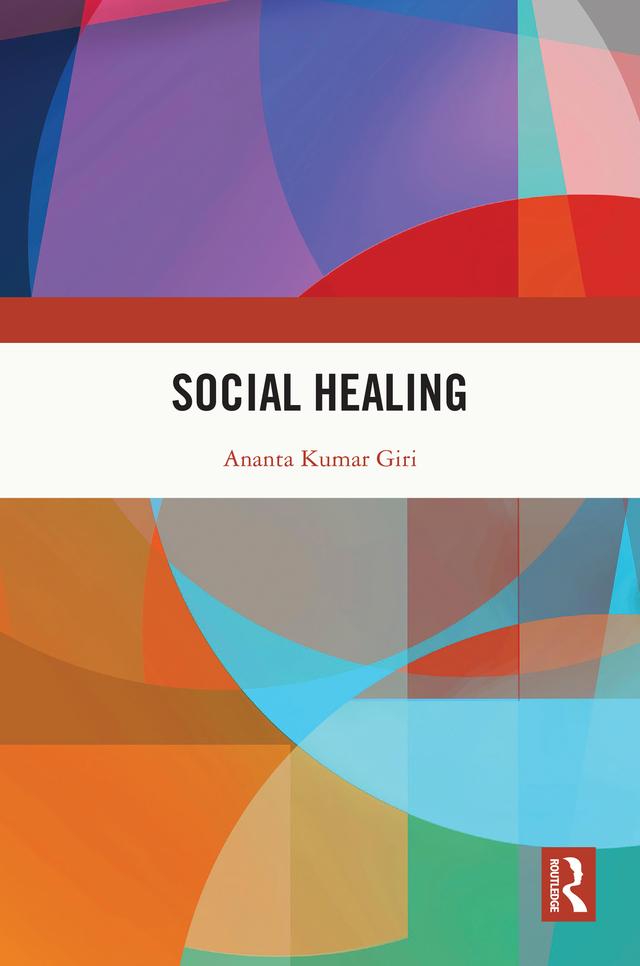Social Healing by Ananta Kumar Giri