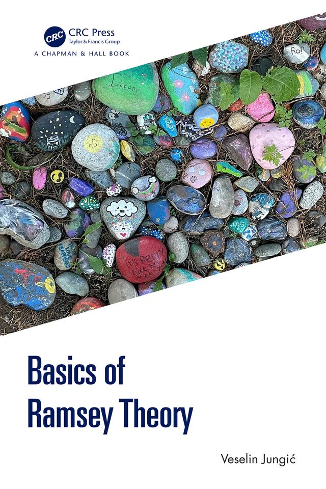 Basics of Ramsey Theory by Veselin Jungić
