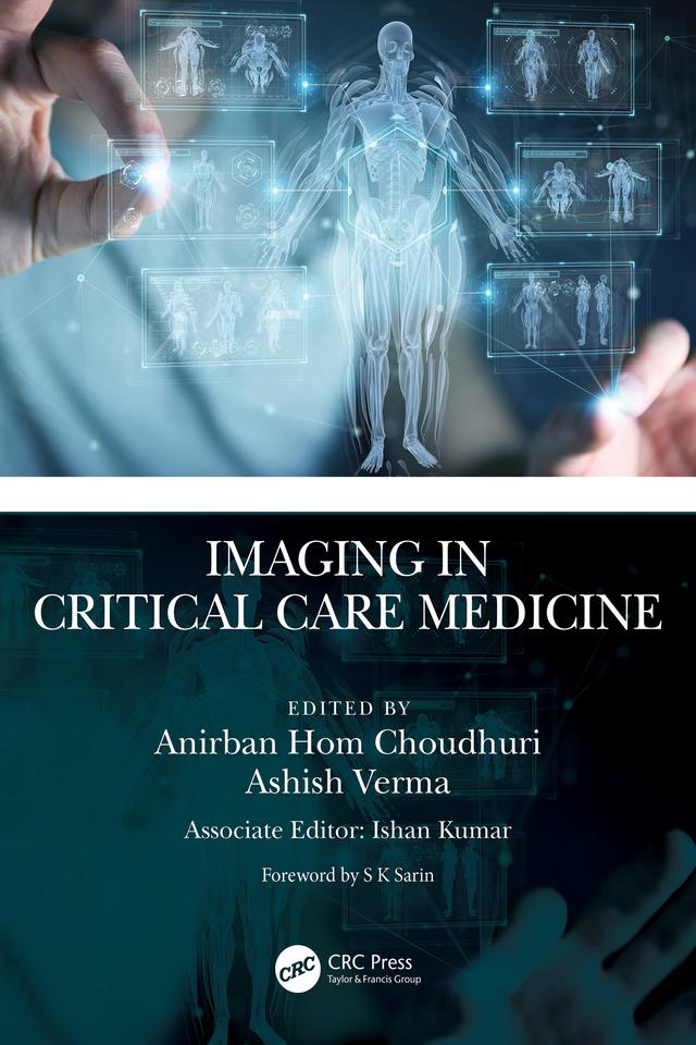 Imaging in Critical Care Medicine by Anirban Hom Choudhuri, Ashish Verma