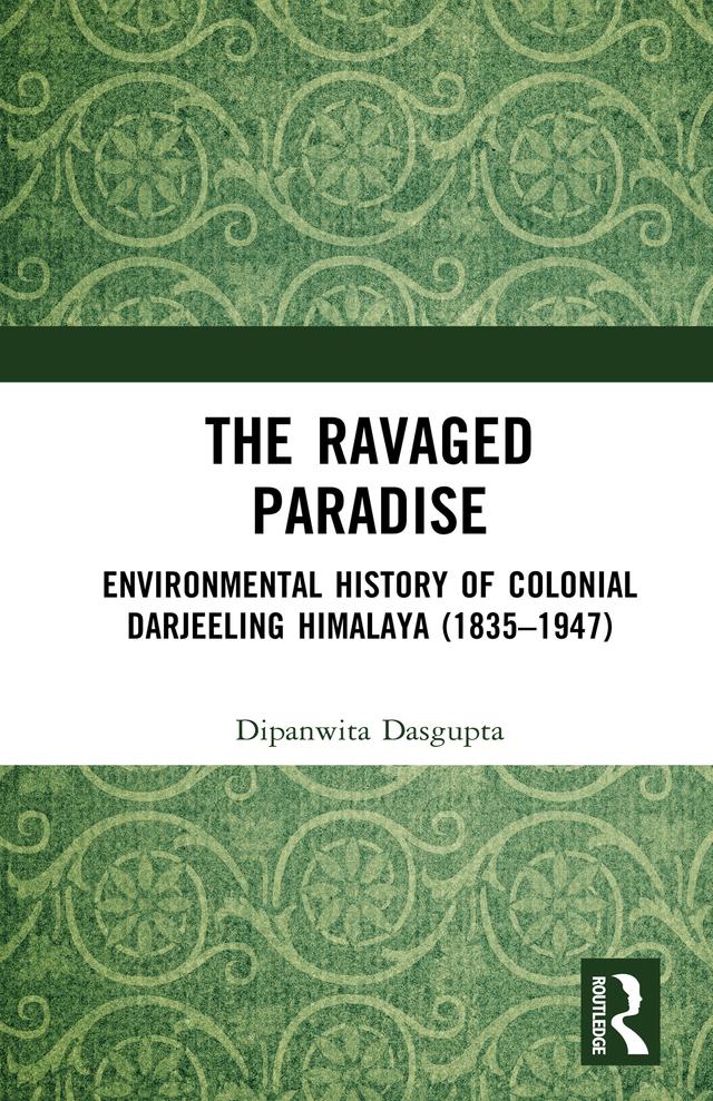 The Ravaged Paradise by Dipanwita Dasgupta
