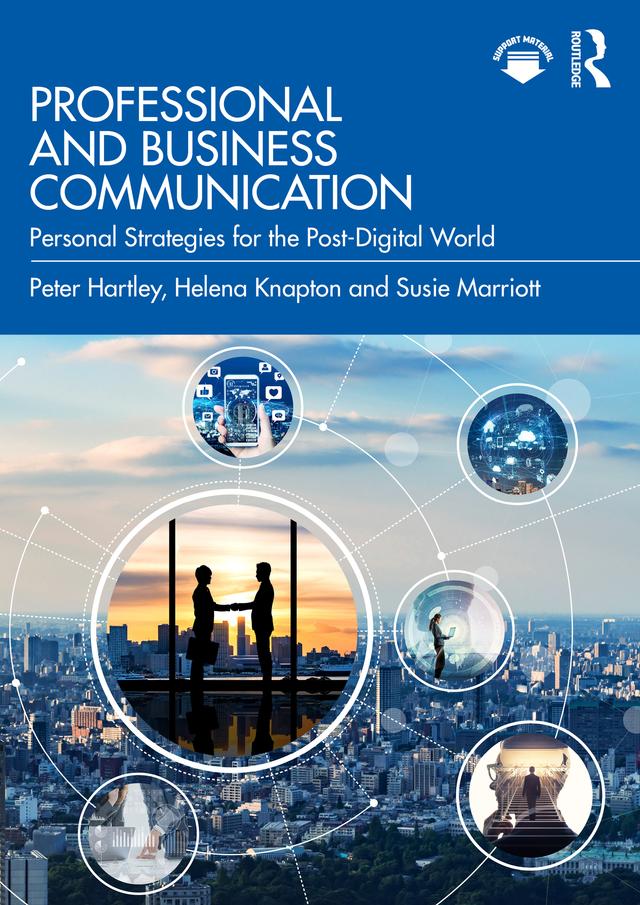 Professional and Business Communication by Helena Knapton, Peter Hartley, Susie Marriott