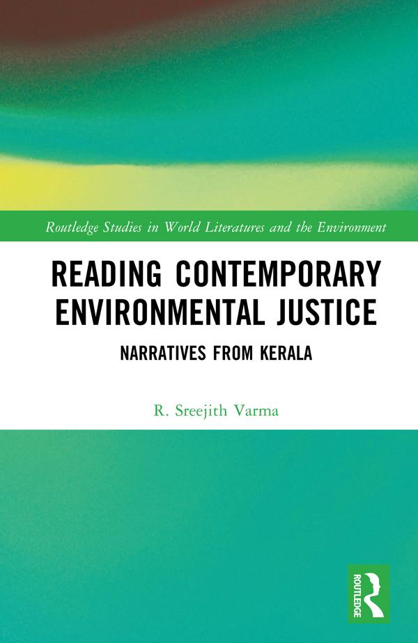 Reading Contemporary Environmental Justice by R. Sreejith Varma