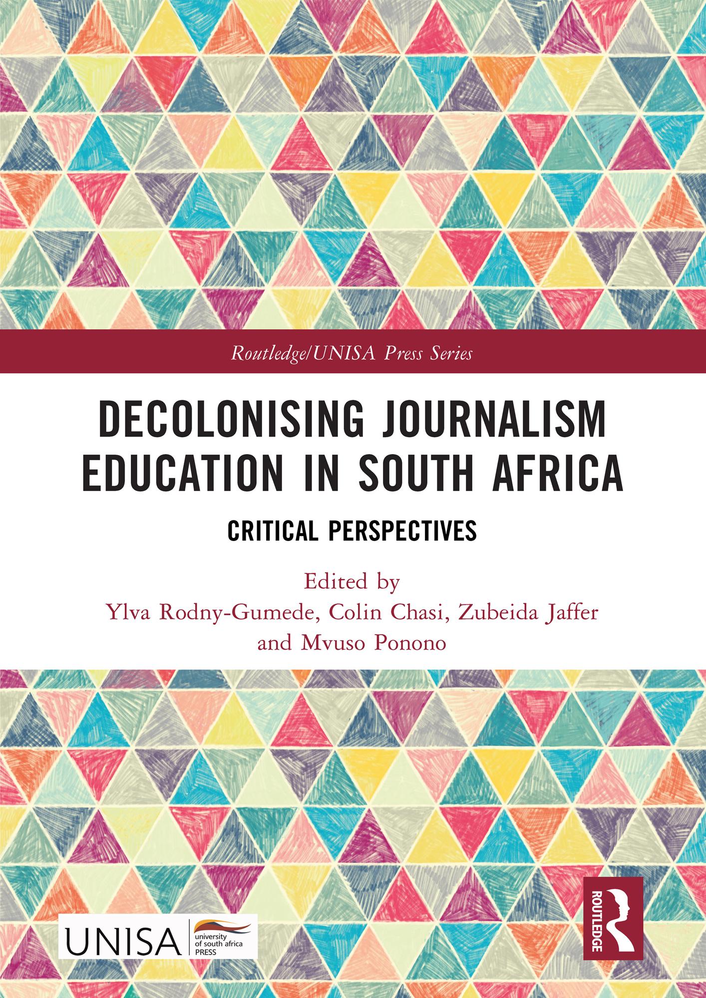 Decolonising Journalism Education in South Africa
