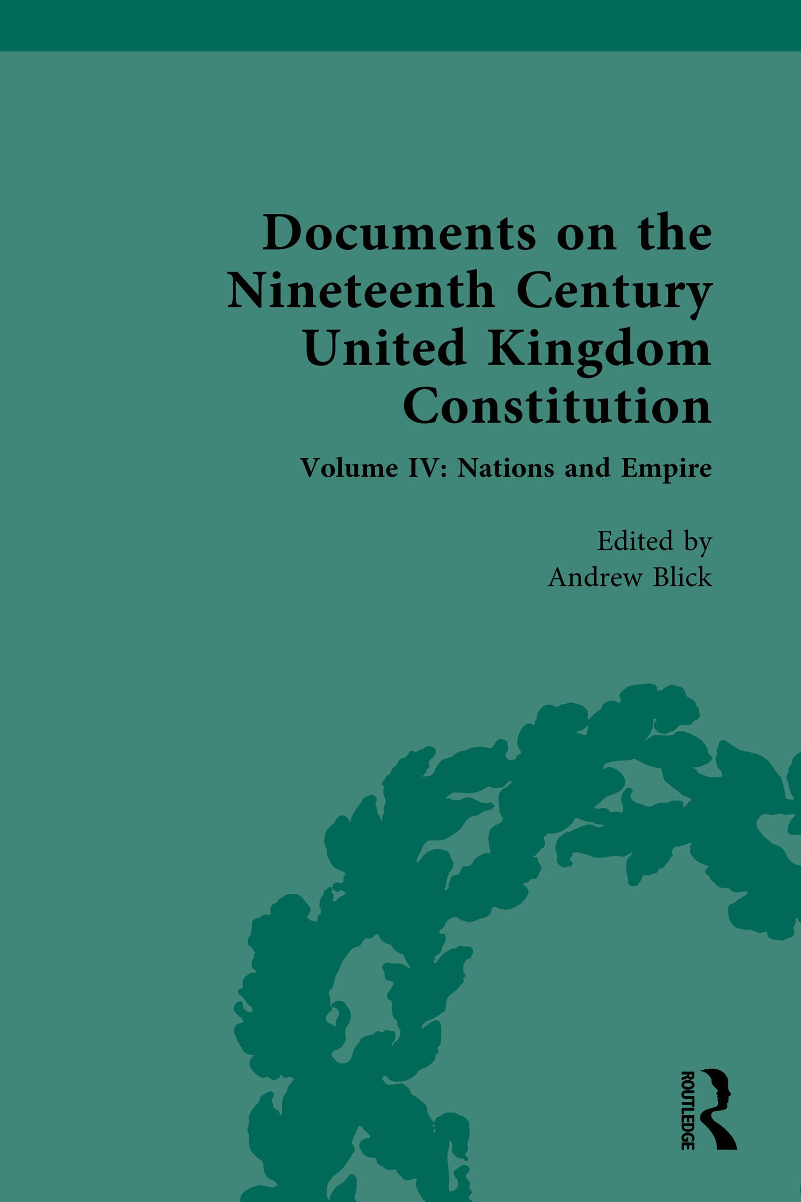 Documents on the Nineteenth Century United Kingdom Constitution