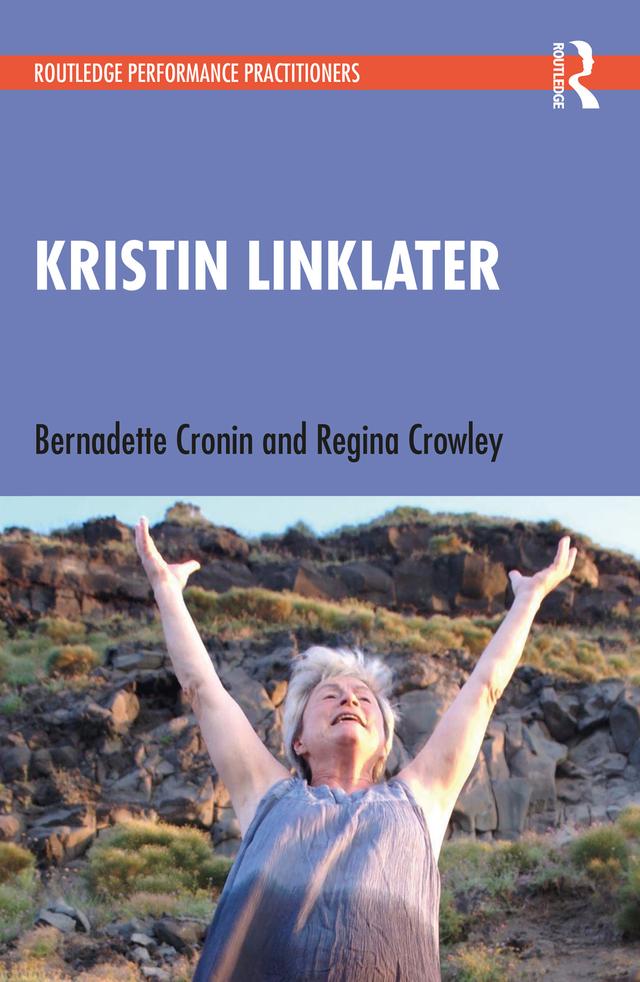 Kristin Linklater by Bernadette Cronin, Regina Crowley