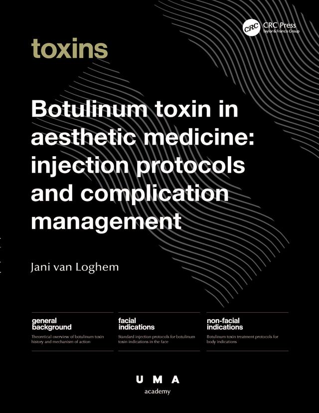 Botulinum Toxin in Aesthetic Medicine by Jani van Loghem