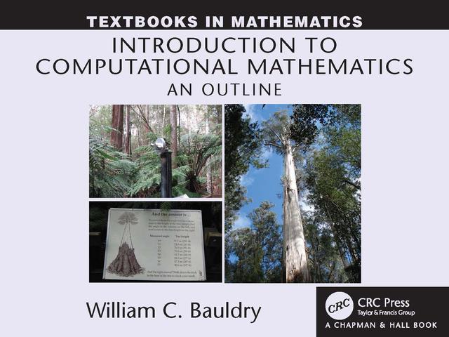 Introduction to Computational Mathematics by William Bauldry