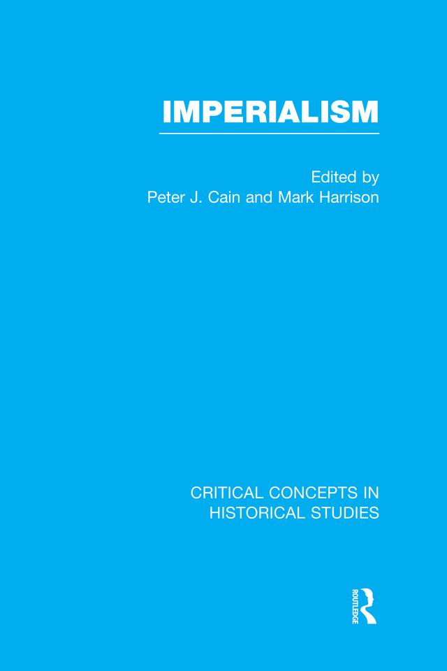 Imperialism by Mark Harrison, Peter J. Cain