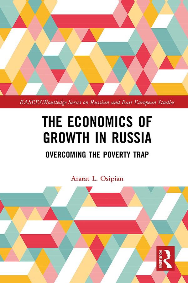 The Economics of Growth in Russia