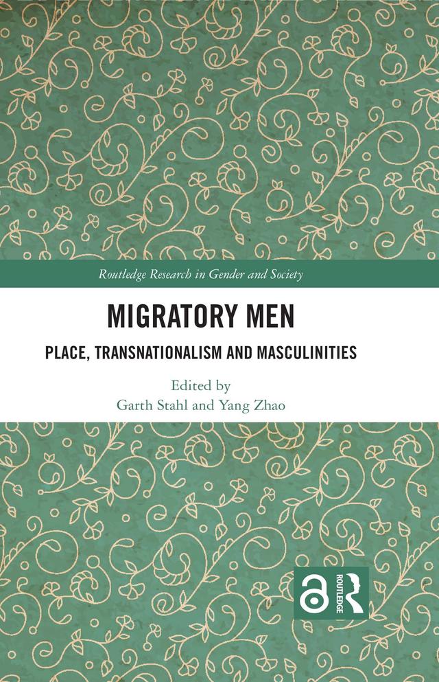 Migratory Men by Garth Stahl, Yang Zhao
