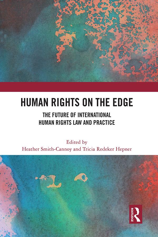 Human Rights on the Edge by Heather Smith-Cannoy, Tricia Redeker Hepner