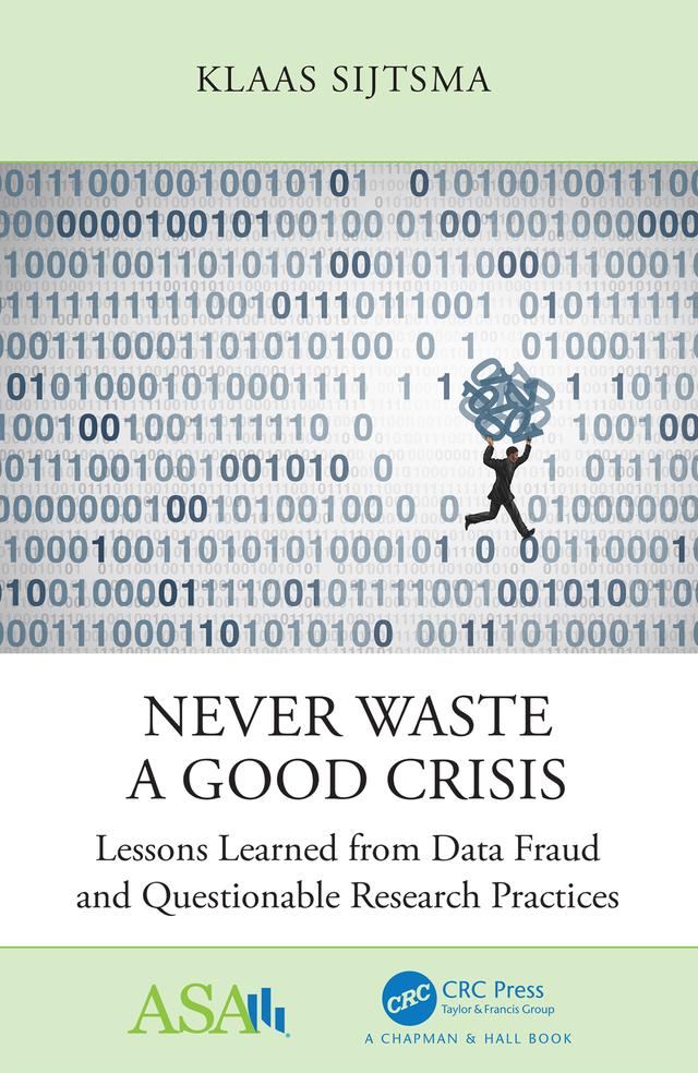 Never Waste a Good Crisis by Klaas Sijtsma
