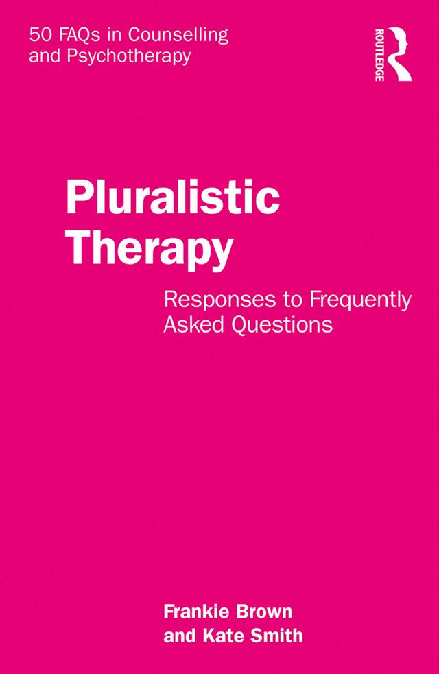Pluralistic Therapy by Frankie Brown, Kate Smith