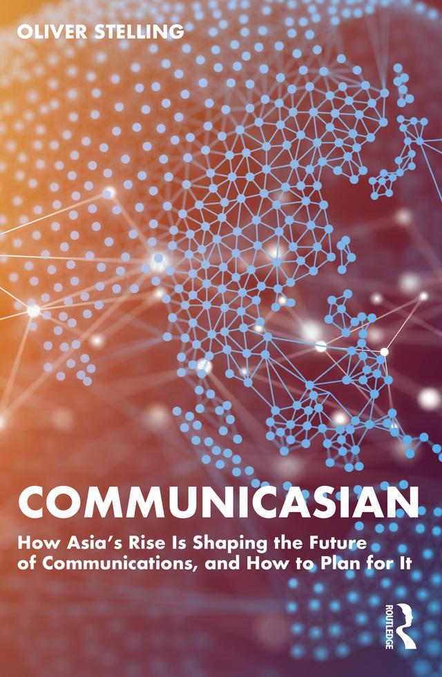 CommunicAsian by Oliver Stelling