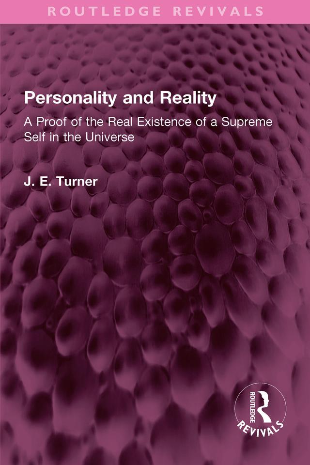 Personality and Reality by J. E. Turner