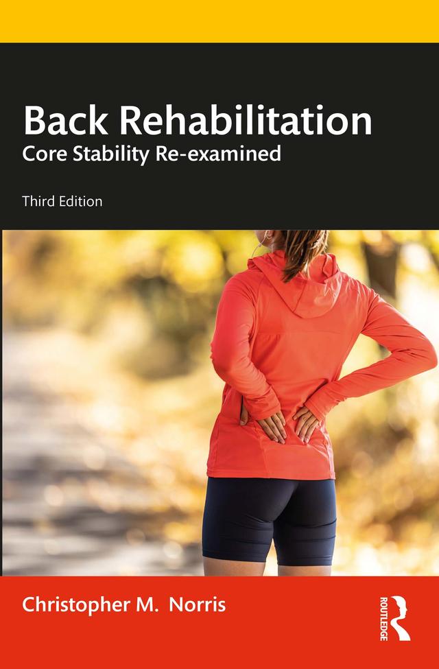 Back Rehabilitation by Christopher Norris