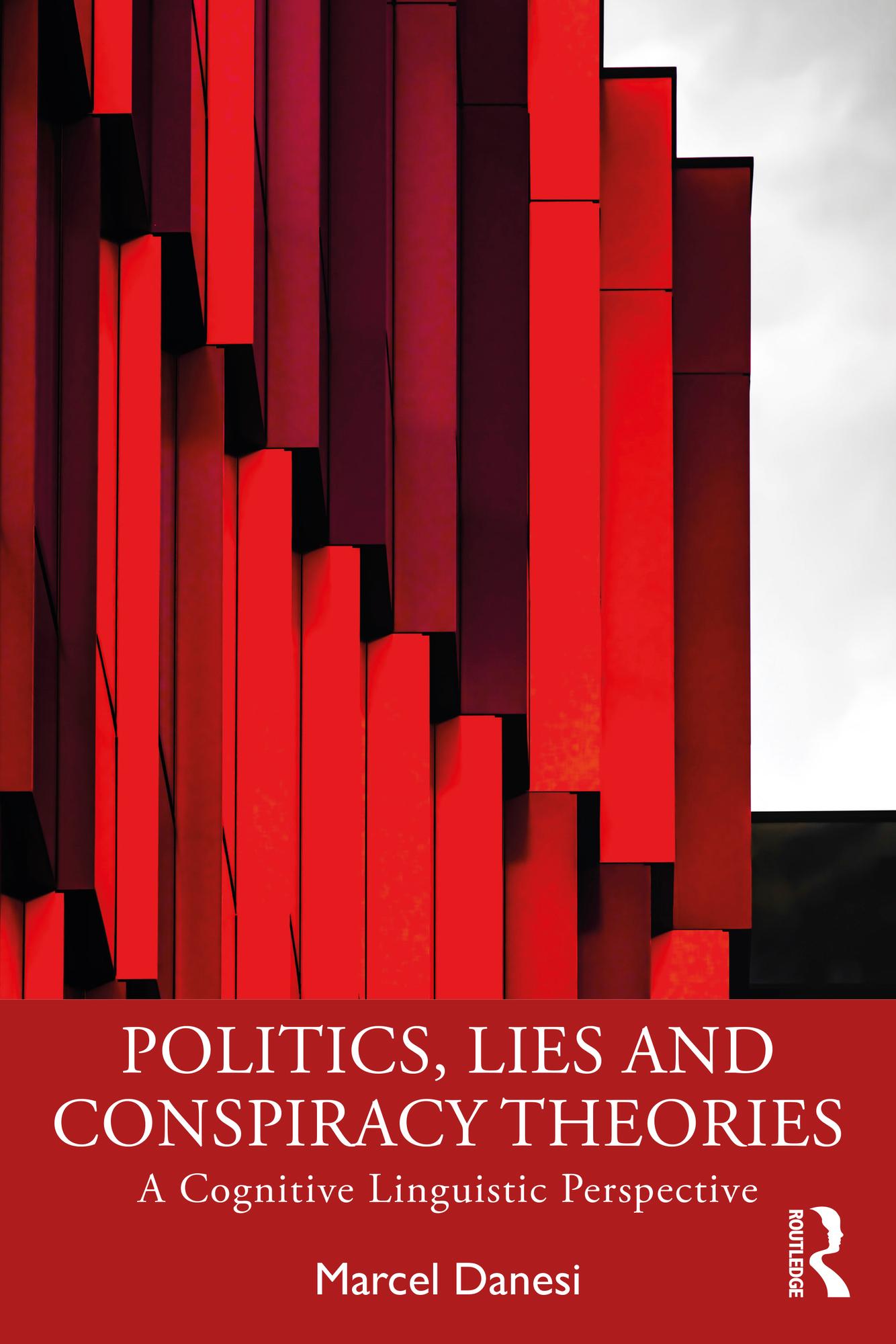 Politics, Lies and Conspiracy Theories