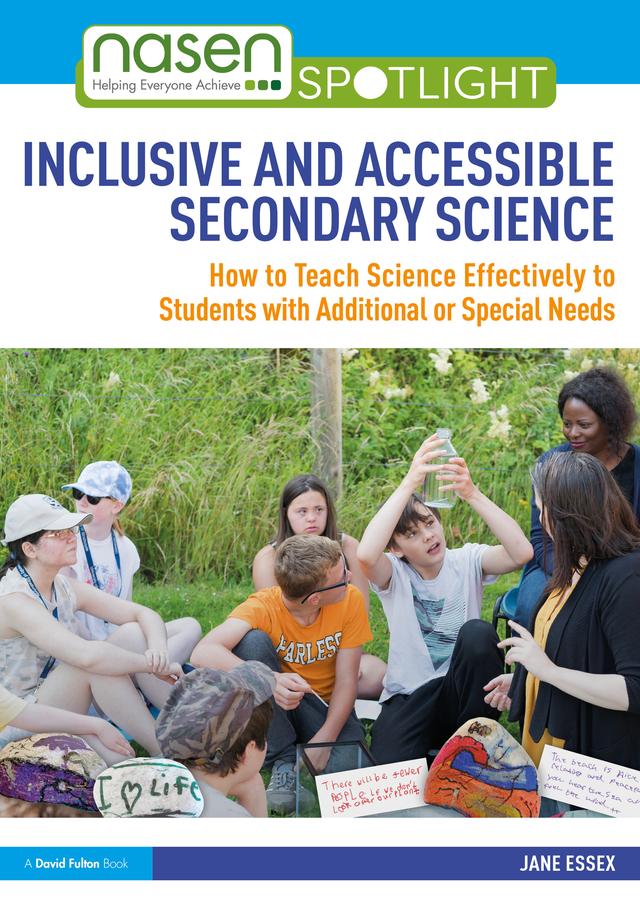 Inclusive and Accessible Secondary Science by Jane Essex