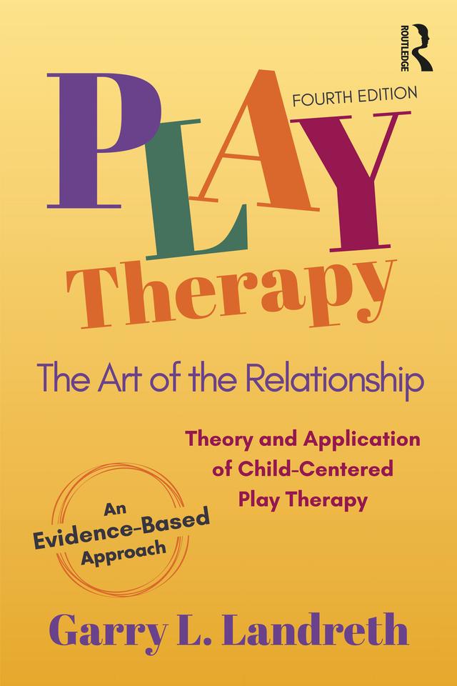 Play Therapy by Garry L. Landreth