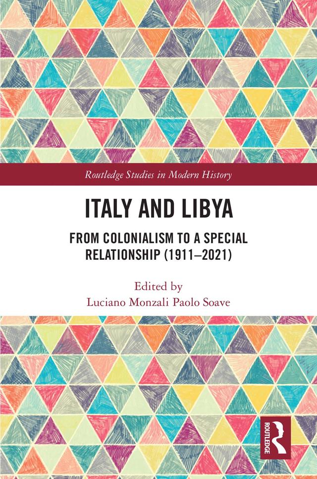 Italy and Libya by Luciano Monzali, Paolo Soave